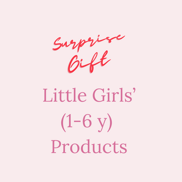 Little Girls' Products (Surprise Gift)